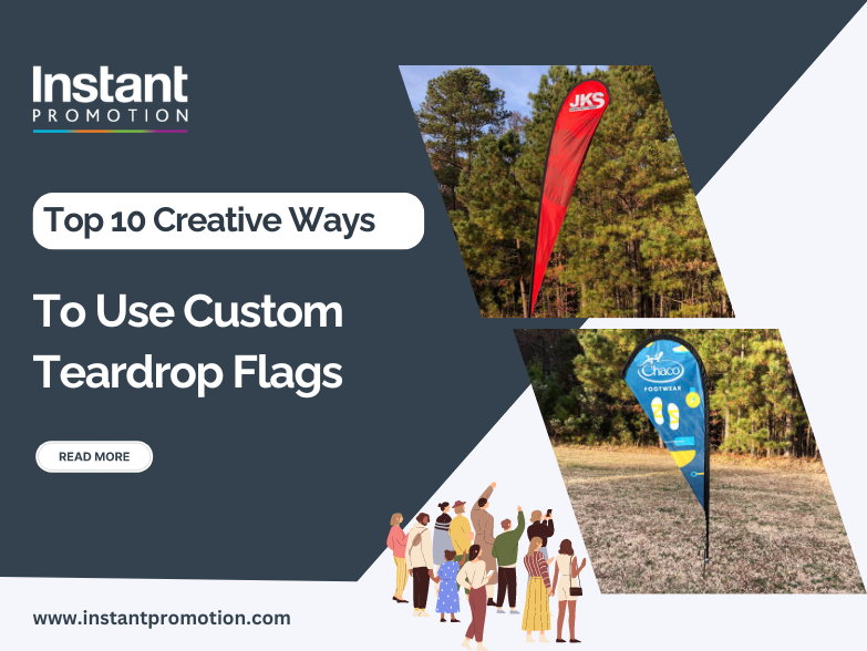  Top 10 Creative Ways to Use Custom Teardrop Flags 