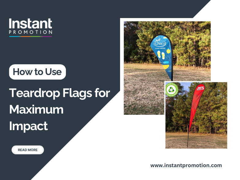 How to Use Teardrop Flags for Maximum Impact