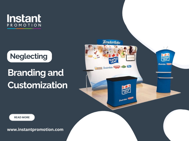 Neglecting Branding and Customization